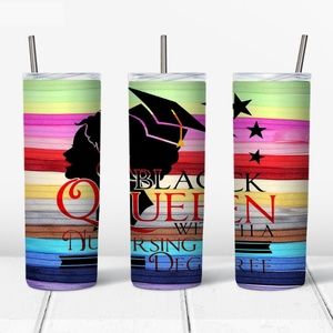 Black Queen  20 Oz Skinny Sublimated Tumbler